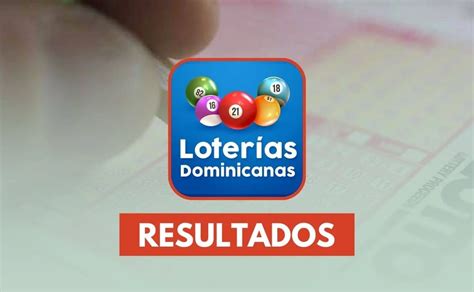 loterias dominicanas resultados